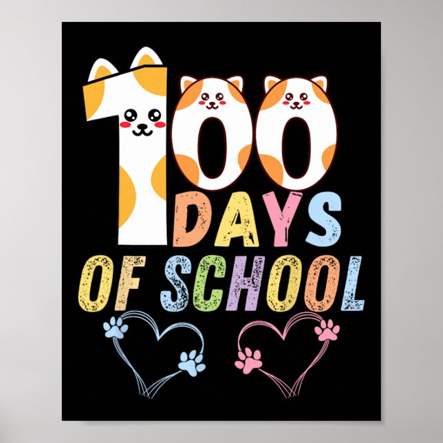 100 Tage Schulkatzen Herz 100 Tage Schulzeit Poster (Vorne)