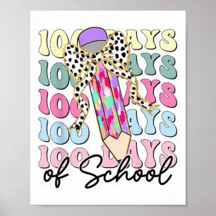 100 Tage Schullehrer 100. Schultag Poster