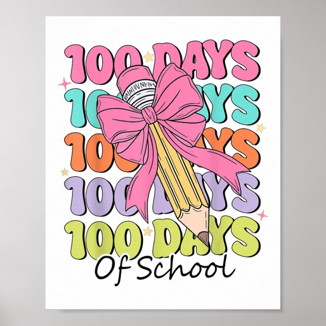 100 Tage Schullehrer Coquette Bow 100. Tag Poster (Vorne)