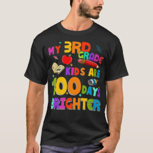 100 Tage Schullehrer meine 3. Klasse Kinder sind B T-Shirt