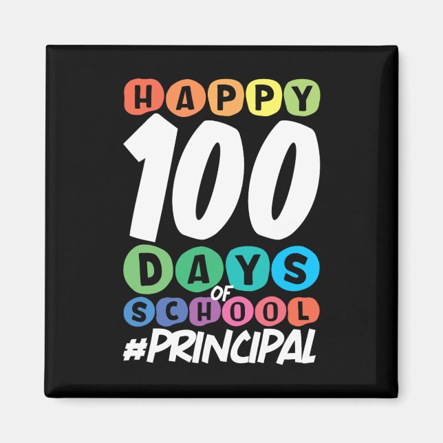 100 Tage Schulleiter Magnet (Vorne)