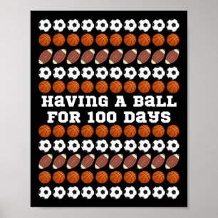 100 Tage Schulsoccer Basketball-Fußball-Boys Poster