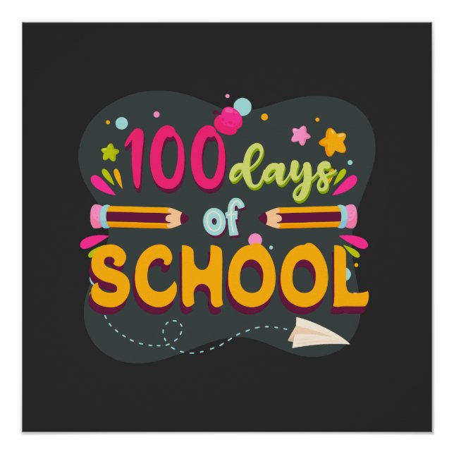100 Tage Shirt | Schultag 100 Poster (Vorderseite)