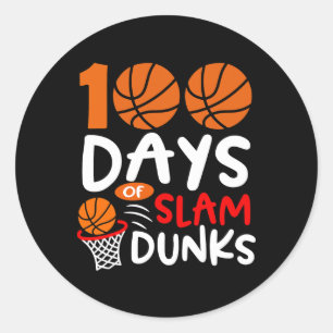100 Tage Slam Dunks Bysketbyll Spaß 100. Tag Runder Aufkleber