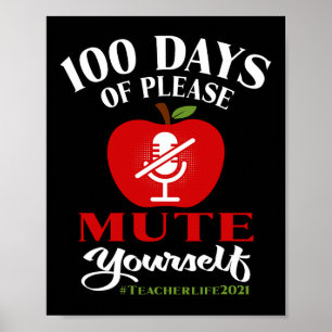 100 Tage virtueller Schullehrer Mute Sie bitte Poster