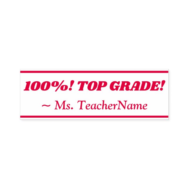 "100%! TOP GRADE!" + Instructor Name Rubber Briefm Permastempel (Design)