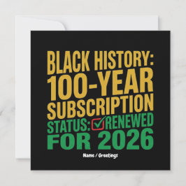 100-Year Black History Subscription Status Renewed Einladung