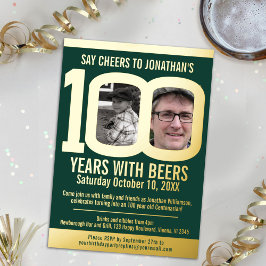 100th Birthday party cheer beers green gold photos Folieneinladung
