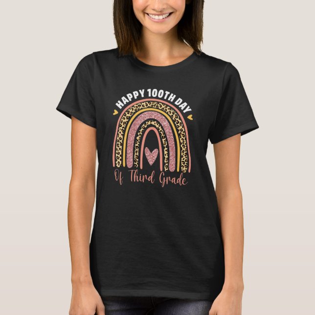 100th Day Of School 100 Days Of Third Grade Teache T-Shirt (Vorderseite)