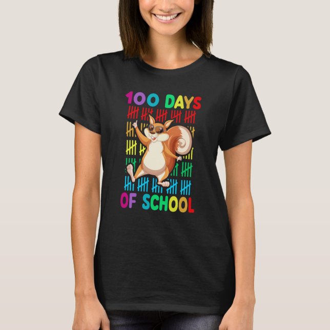 100th Day Of School Animal Squirrel Happy 100th Da T-Shirt (Vorderseite)