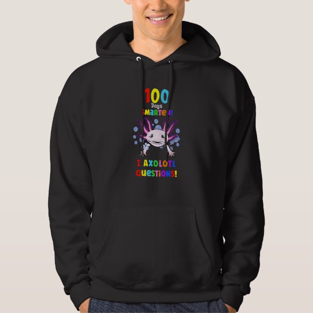 100th Day Of School First 100 Days Smarter Axolotl Hoodie (Vorderseite)