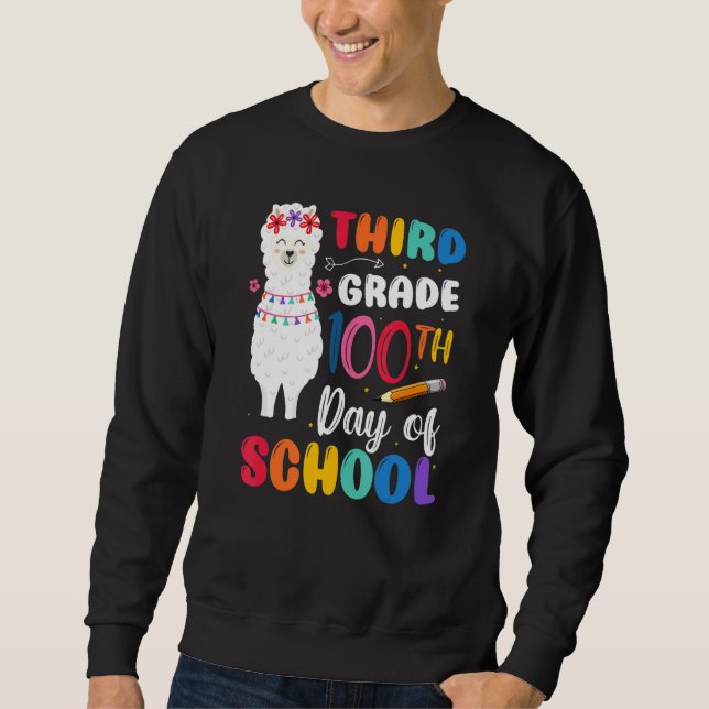 100th Day Of School No Prob Llama 100th Day Third  Sweatshirt (Vorderseite)