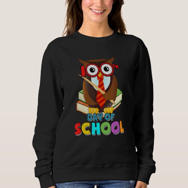 100th Day of School Owl Gift Teacher Student Kids  Sweatshirt (Vorderseite)