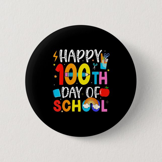 100th Day Of School Teachers Students 100 Days Of  Button (Vorderseite)