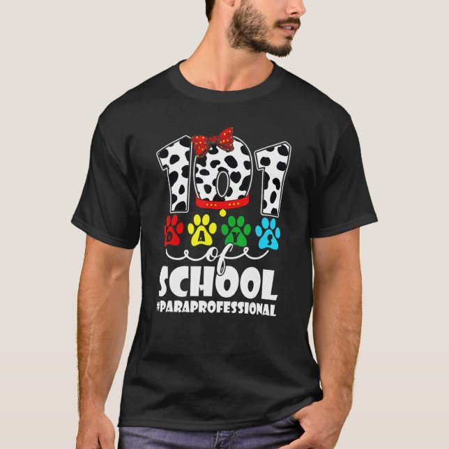 101 Days School Paraprofessional Dog 100 Days Smar T-Shirt (Vorderseite)