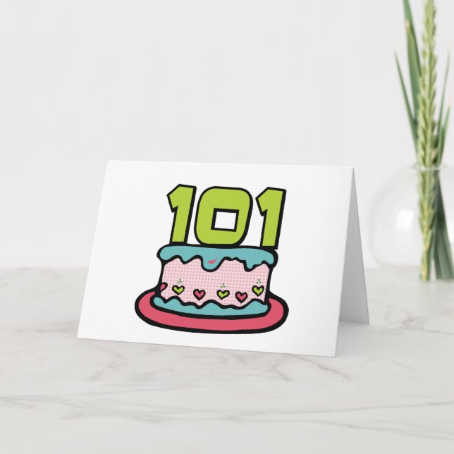 101 Jährig-Geburtstags-Kuchen Karte (Vorderseite)