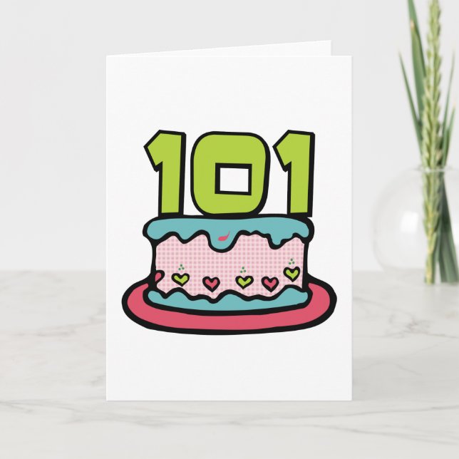 101 Jährig-Geburtstags-Kuchen Karte (Vorderseite)