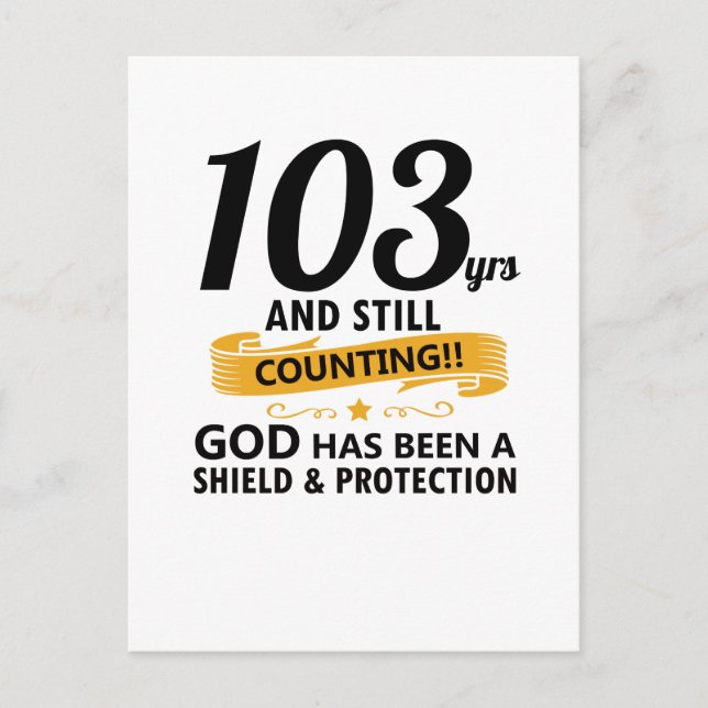 103 Jahre und immer noch den Geburtstag Postkarte (Vorderseite)