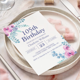 105. Geburtstag Blumenrosa 105 Jahre Einladung