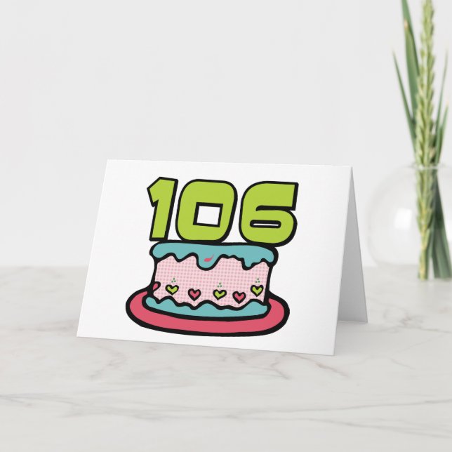106-jähriger Geburtstagskuchen Karte (Vorderseite)