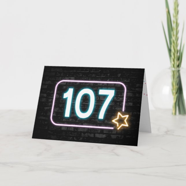 107. Geburtstag Neon Sign on Brick Wall Karte (Vorderseite)