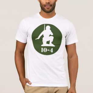 10-4-Shirt T-Shirt
