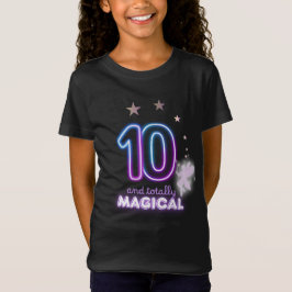 10 and Totally Magical Girls’ Birthday T-Shirt