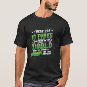 10 Arten von Personen, die das Binärkodeprogramm v T-Shirt