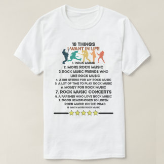 10 Dinge, die ich in Livemusik Gewollt habe T-Shirt