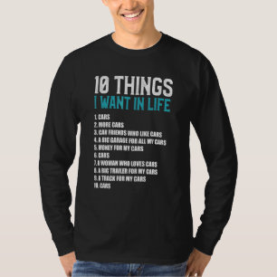 10 Dinge, die ich in meinem Leben Wollte Autos mit T-Shirt