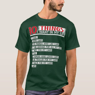 10 Dinge Wollte ich in meinem Leben Autos mehr (24 T-Shirt