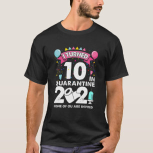 10. Geburtstag in Quarantäne 2021 Funny 10. Gebur T-Shirt