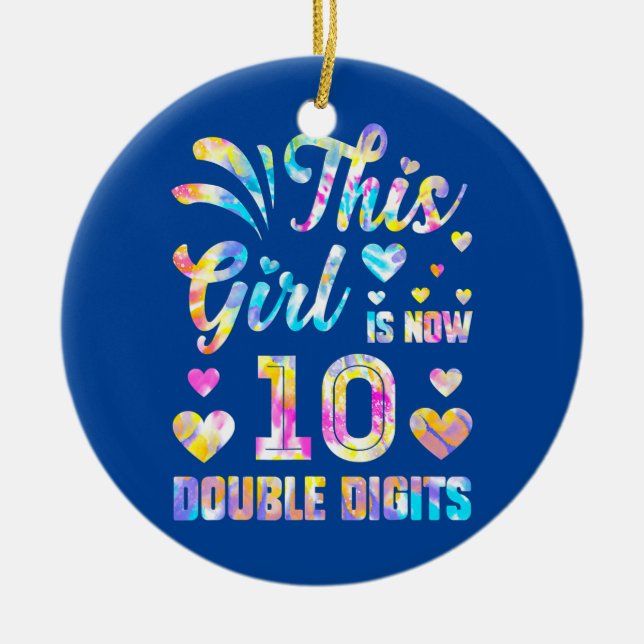 10. Geburtstagsgeschenk dieses Mädchen ist jetzt 1 Keramik Ornament (Vorne)