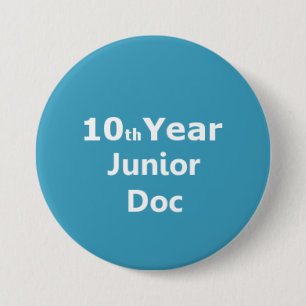 10. Jahr-Juniordoktor-Abzeichen Button