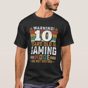 10 Jahre alt im Gaming-Modus stören nicht - Video T-Shirt