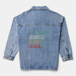 10 Jahre alt Phantastisch seit Juni 2012 10. Gebur Jeansjacke