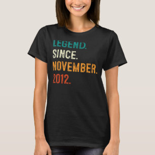 10 Jahre alte Geschenke Legend seit November 2012  T-Shirt