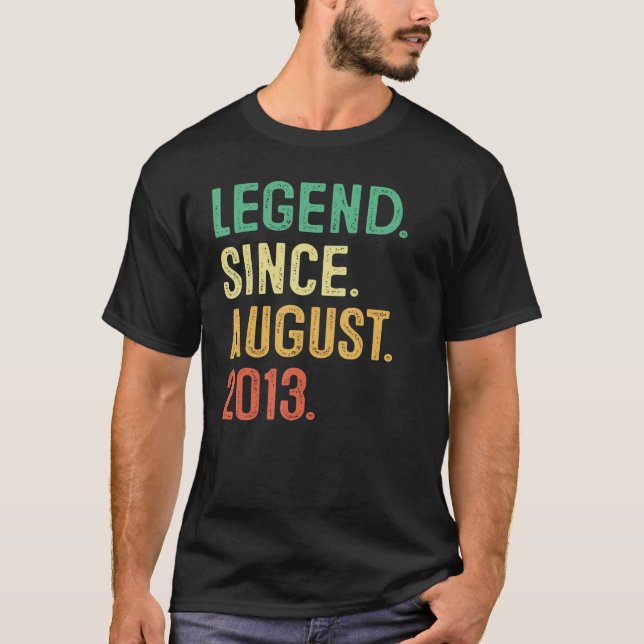 10 Jahre alte Legende seit August 2013 10. Geburts T-Shirt (Vorderseite)