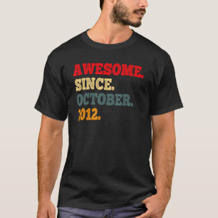 10 Jahre alter Witz Phantastisch seit Oktober 2012 T-Shirt
