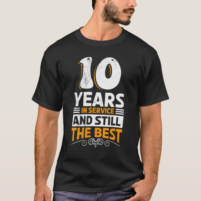 10 Jahre Arbeit Jahrestag T-Shirt (Vorderseite)