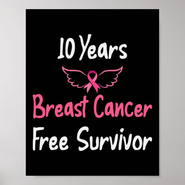 10 Jahre Brustkrebs frei rosa Brustkrebs Sur Poster (Vorne)
