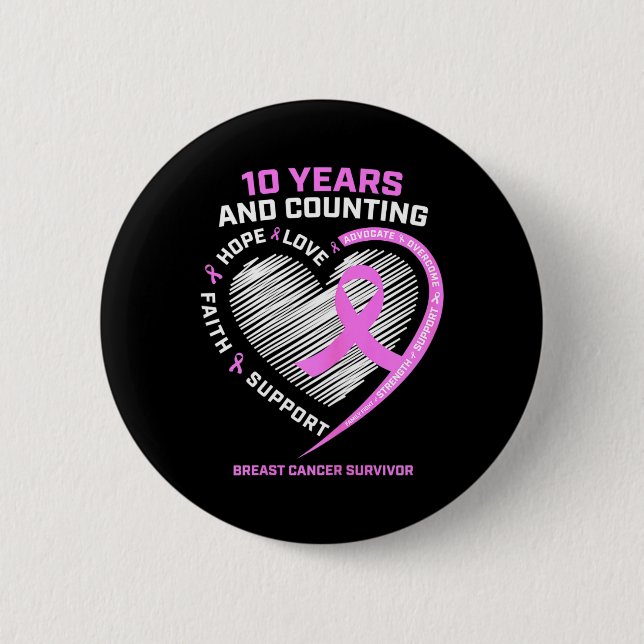 10 Jahre Brustkrebs Überlebenspenden für Frauen kö Button (Vorderseite)
