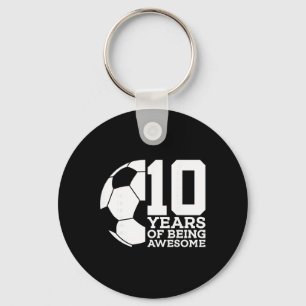 10 Jahre großartig Fußball 10. Geburtstag _1 Schlüsselanhänger