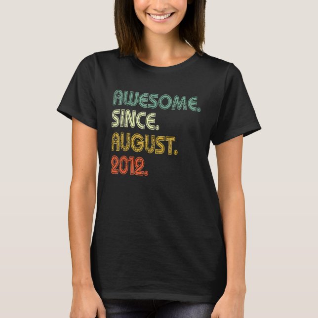 10 Jahre Phantastisch seit August 2012 10. Geburts T-Shirt (Vorderseite)