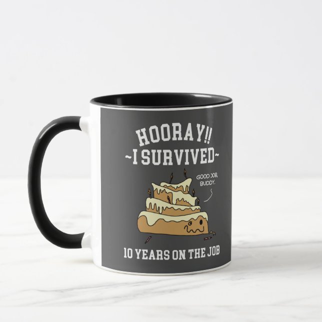 10 Jahre Service überlebte 10 Jahre bei der Arbeit Tasse (Links)