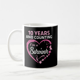 10 Jahre und Zählen Ich bin ein Brustkrebsüberlebe Kaffeetasse