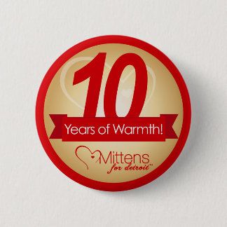 10 Jahre Wärme mit Handschuhen für Detroit-Button Button