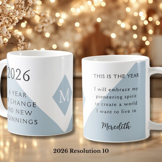10. New Year Resolution for 2026 Year of Change  Kaffeetasse (2026 Year of Change and New Beginnings Dusty Blue Resolution 10 Coffee Mug)