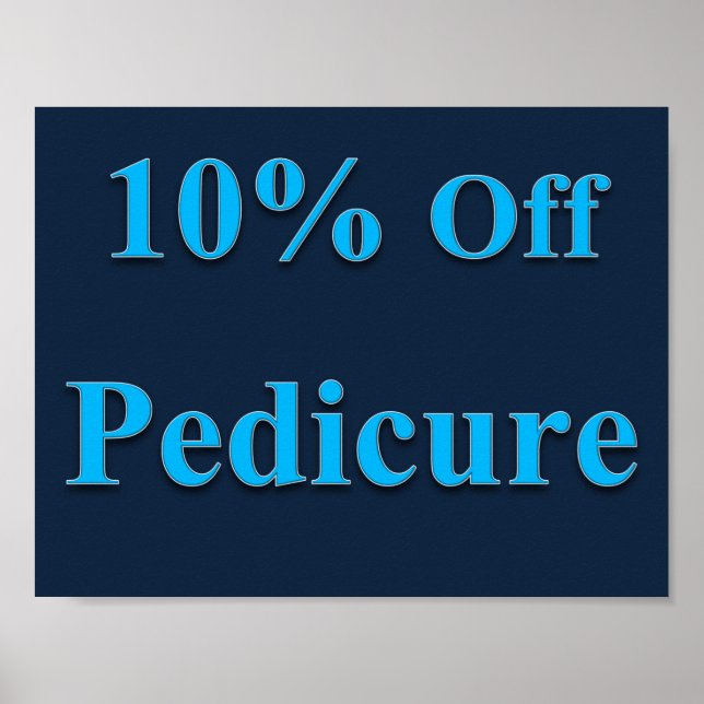 10% Off Pedicure Poster Matte (Vorne)