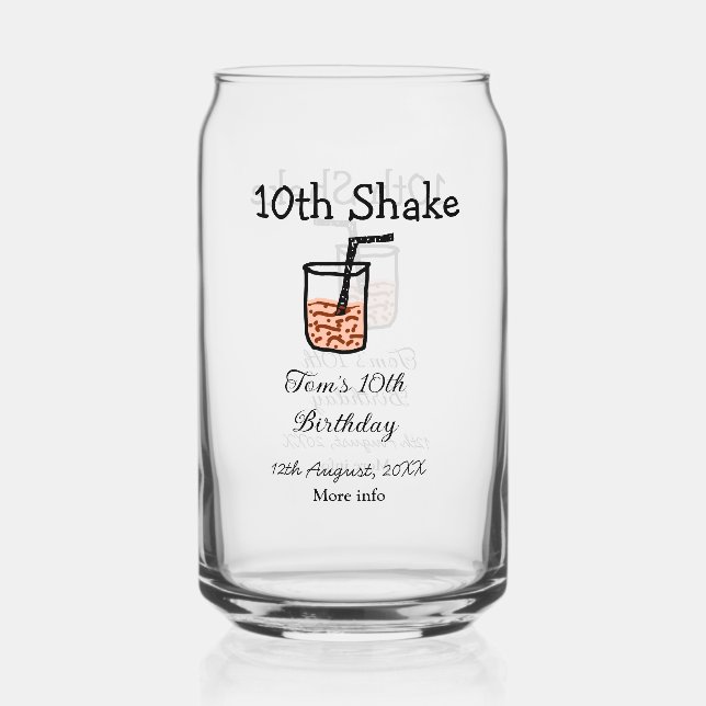 10. Shake 10. Geburtstag Milchshake-Schreiber Dosenglas (Vorderseite)